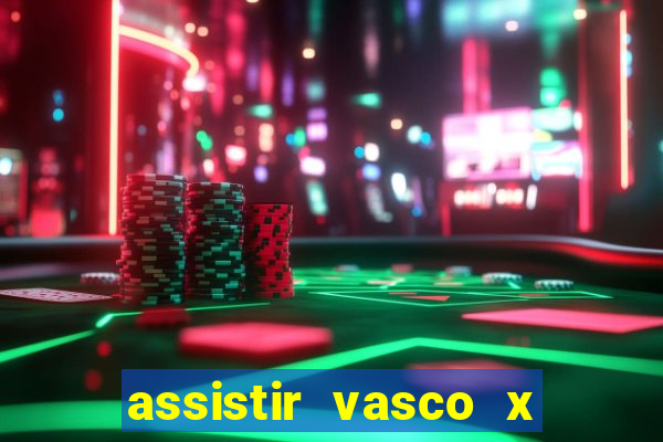 assistir vasco x cruzeiro ao vivo hd